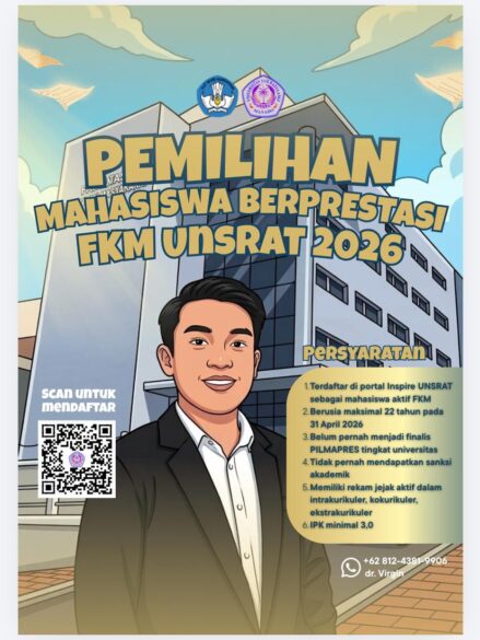 Pengumuman Seleksi Mahasiswa Berprestasi (Pilmapres) Tingkat Fakultas Kesehatan Masyarakat UNSRAT Tahun 2026 Pengumuman Seleksi Mahasiswa Berprestasi (Pilmapres) Tingkat Fakultas Kesehatan Masyarakat UNSRAT Tahun 2026
